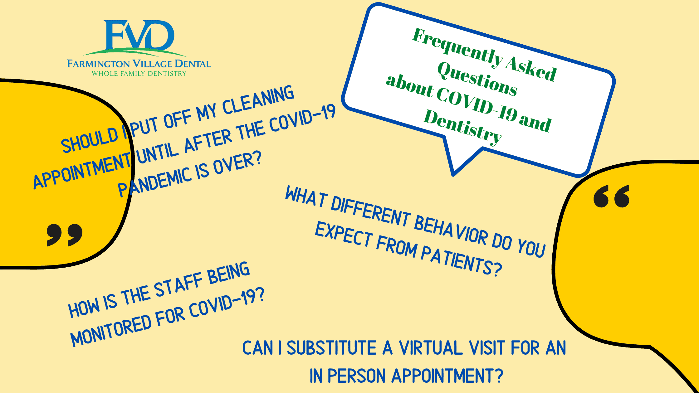 Visiting the dentist during COVID-19 - Frequently Asked Questions